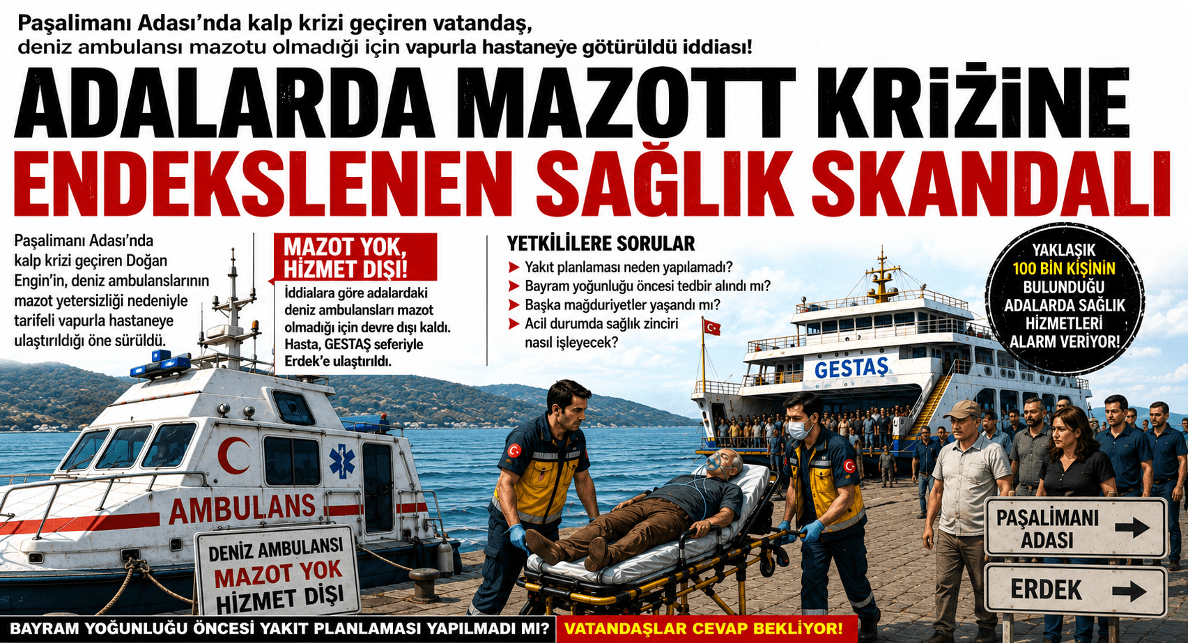 Mazotu Biten Deniz Ambulansı Alarmı!