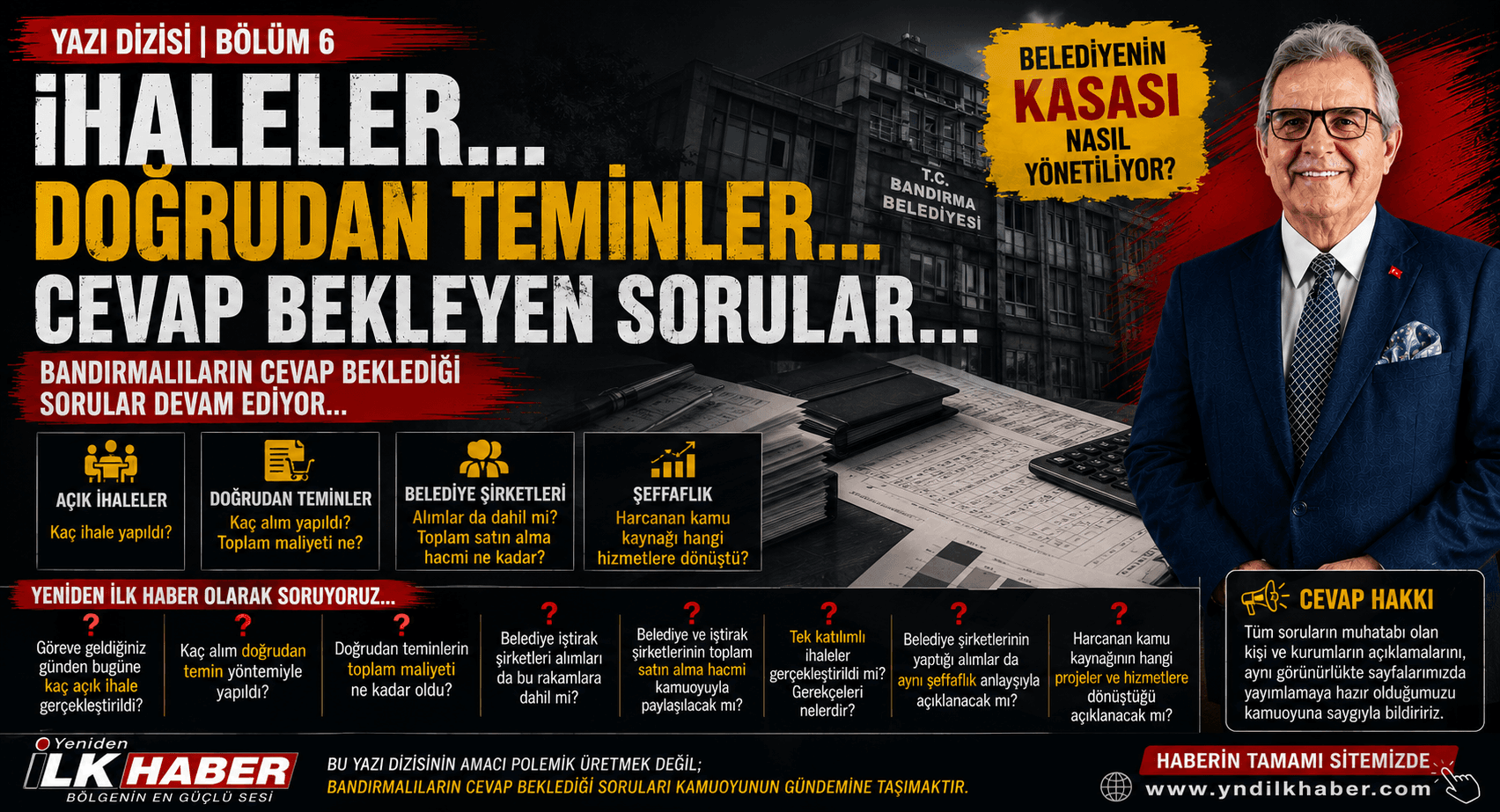 YAZI DİZİSİ | BÖLÜM 6 İHALELER... DOĞRUDAN TEMİNLER... CEVAP BEKLEYEN SORULAR...
