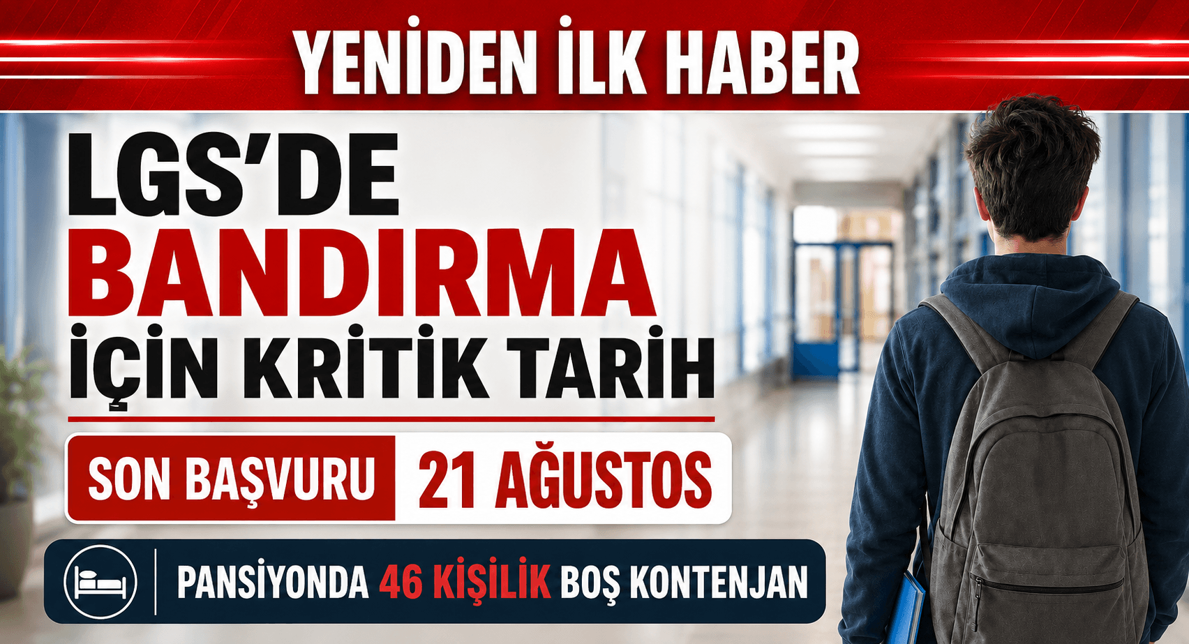 BANDIRMA’DA LGS İÇİN KRİTİK HAFTA: SON BAŞVURU 21 AĞUSTOS!